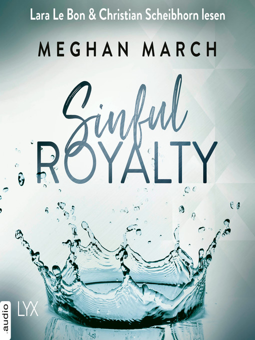 Title details for Sinful Royalty--Tainted Prince Reihe 3 by Meghan March - Available